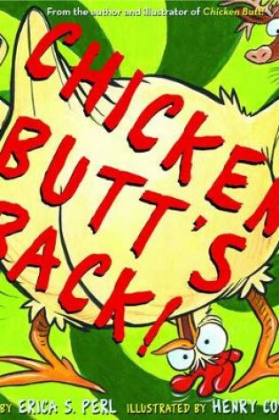 Cover of Chicken Butt's Back!