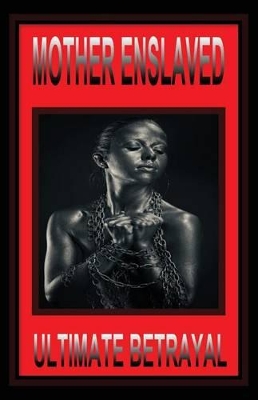 Book cover for Mother Enslaved