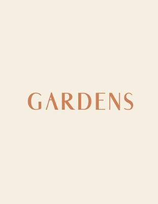 Cover of Gardens