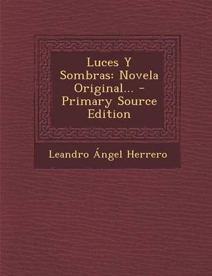 Book cover for Luces Y Sombras