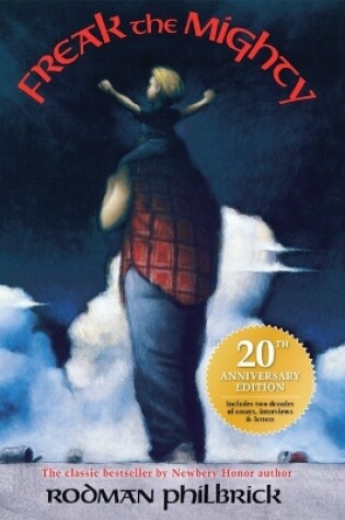 Cover of Freak the Mighty (20th Anniversary Edition)