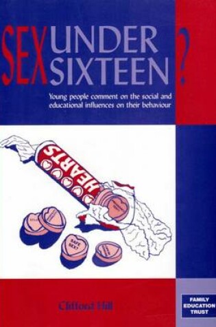 Cover of Sex Under Sixteen?