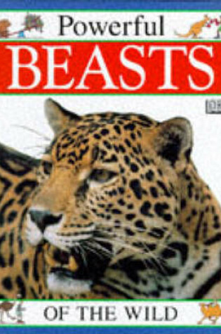 Cover of Mighty Beasts:  4 Powerful Beasts Of The Wild