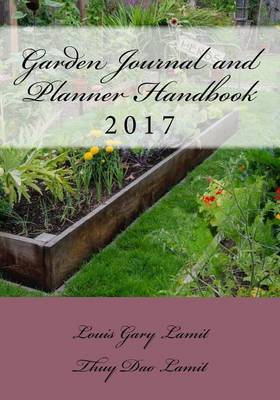 Book cover for Garden Journal and Planner Handbook 2017