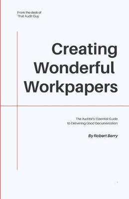 Book cover for Creating Wonderful Workpapers
