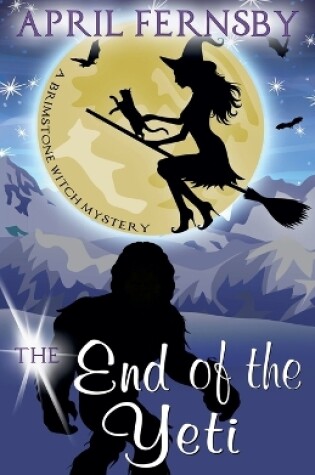 Cover of The End Of The Yeti