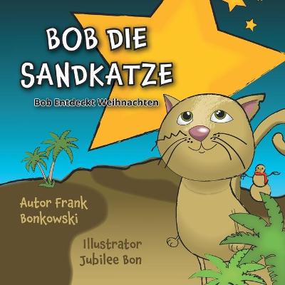 Book cover for Bob die Sandkatze