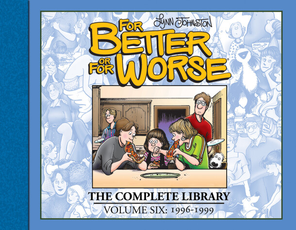 Book cover for For Better or For Worse: The Complete Library, Vol. 6