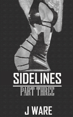 Cover of Sidelines Part Three