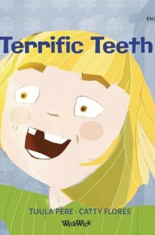 Cover of Terrific Teeth