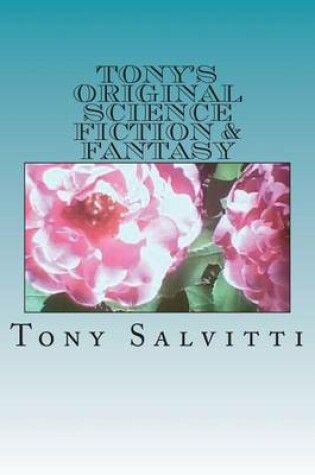 Cover of Tony's Original science fiction & fantasy