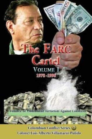 Cover of The Farc Cartel Volume 1978-1996