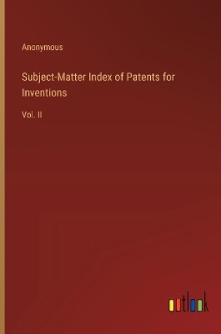 Cover of Subject-Matter Index of Patents for Inventions