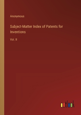 Book cover for Subject-Matter Index of Patents for Inventions