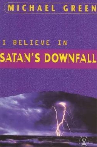 Cover of I Believe in Satan's Downfall
