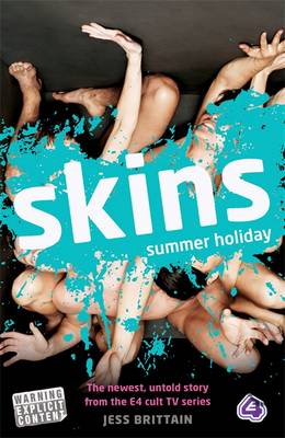 Book cover for Skins 2: Summer Holiday