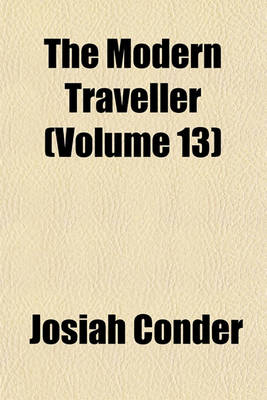 Book cover for The Modern Traveller (Volume 13)