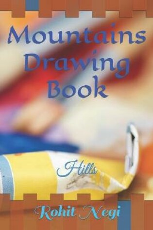 Cover of Mountains Drawing Book