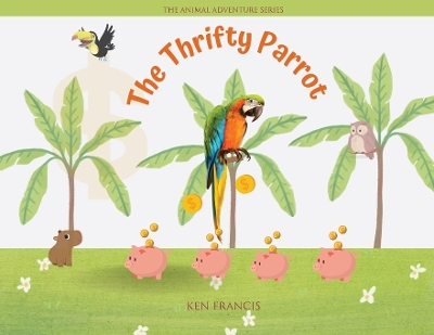 Book cover for The Thrifty Parrot