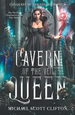 Book cover for Cavern of The Veil Queen