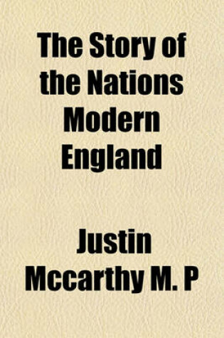 Cover of The Story of the Nations Modern England