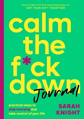 Book cover for Calm the F*ck Down Journal
