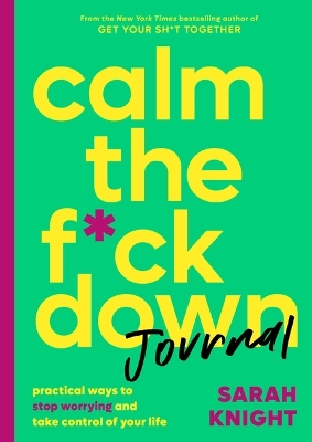 Cover of Calm the F*ck Down Journal