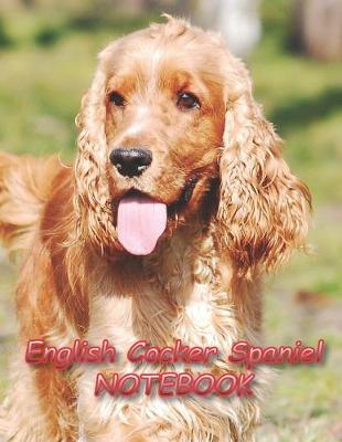 Book cover for English Cocker Spaniel NOTEBOOK
