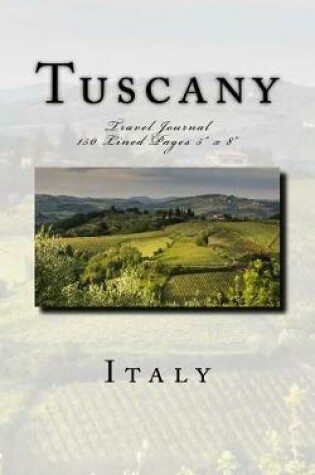 Cover of Tuscany Italy Travel Journal