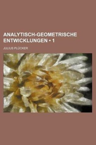 Cover of Analytisch-Geometrische Entwicklungen (1)