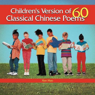 Book cover for Children's Version of 60 Classical Chinese Poems