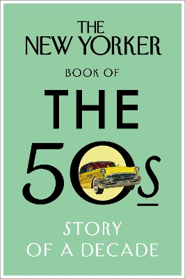 Book cover for The New Yorker Book of the 50s