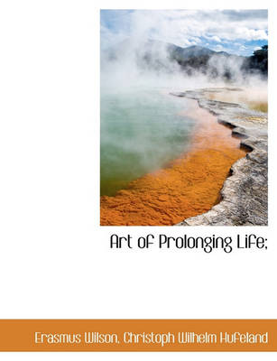 Book cover for Art of Prolonging Life;