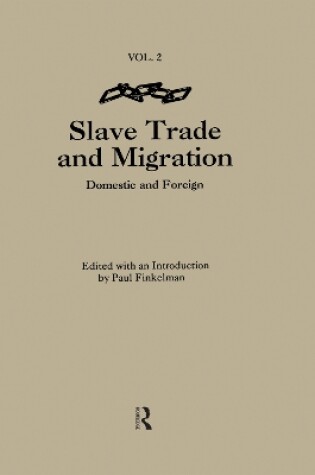 Cover of The Slave Trade & Migration