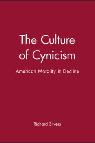 Cover of The Culture of Cynicism