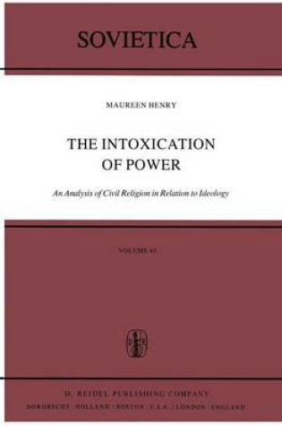 Cover of The Intoxication of Power