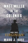 Book cover for Matt Miller in the Colonies