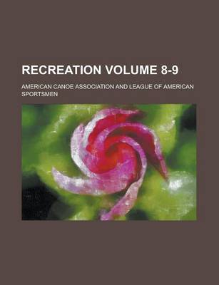 Book cover for Recreation Volume 8-9