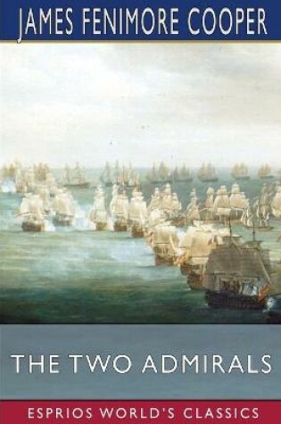 Cover of The Two Admirals (Esprios Classics)