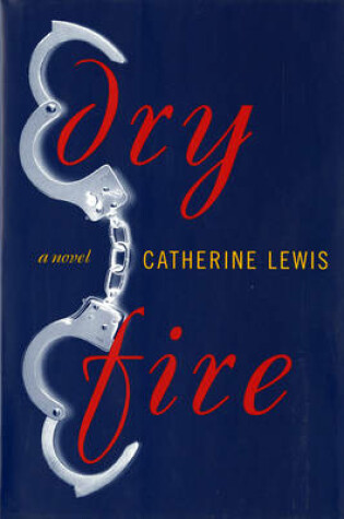 Cover of Dry Fire