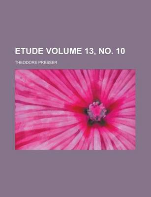 Book cover for Etude Volume 13, No. 10