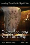 Book cover for Imperfections On The Edge
