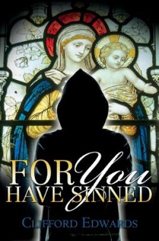 Cover of For You Have Sinned