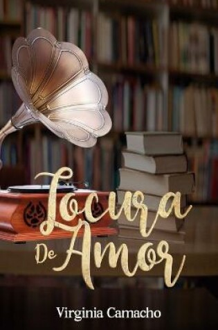 Cover of Locura de Amor