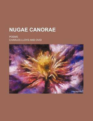 Book cover for Nugae Canorae; Poems