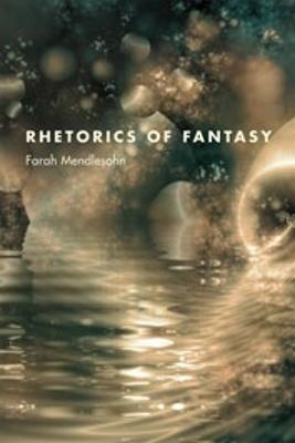 Book cover for Rhetorics of Fantasy