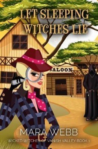 Cover of Let Sleeping Witches Lie