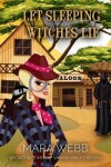 Book cover for Let Sleeping Witches Lie