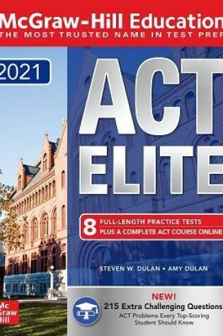 Cover of McGraw-Hill Education ACT ELITE 2021