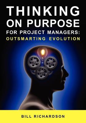 Book cover for Thinking on Purpose for Project Managers